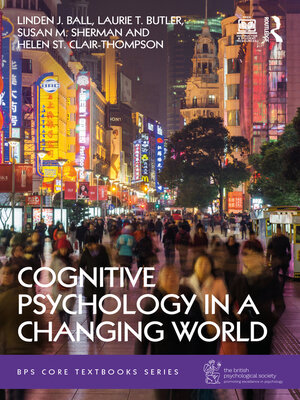 cover image of Cognitive Psychology in a Changing World